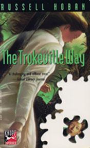 Title details for The Trokeville Way by Russell Hoban - Available